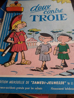 Deux Contre Troie SAMEDI JEUNESSE N°57 1962 - Samedi Jeunesse