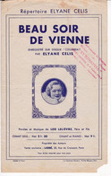 Beau Soir De Vienne 	Avec La Participation De :	Elyane Celis 13/6/22	Partition Musicale  > - Chant Soliste