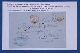 AW7  SUISSE  BELLE LETTRE 1 10 1857 PETIT BUREAU BRENETS POUR PARIS FRANCE ++++C. ROUGES +AFFRANCHIS. INTERESSANT. - ...-1845 Vorphilatelie