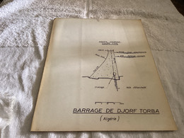 Plan De Barrage Algérie  DJORF TORBA ( Algérie)BARRAGE DE DJORF TORBA ( Algérie ) - Arbeitsbeschaffung