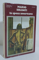 I106593 Mario Soldati - La Sposa Americana - Mondadori 1977 - Tales & Short Stories