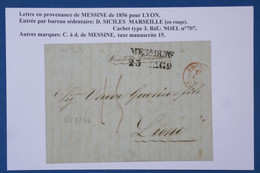 AW10 ITALIA  DEUX SICILES BELLE LETTRE  1856 MESSINA  POUR LYON  VIA MARSEILLE FRANCIA  ++C. ROUGE +AFFR. INTERESSANT. - Sizilien