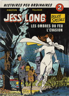 JESS LONG  "Les Ombres Du Feu "   De PIROTON/ TILLIEUX    DUPUIS - Jess Long