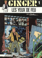 Ginger 4 Les Yeux De Feu - Jidéhem - Dupuis - EO 10/1983 - TBE - Ginger