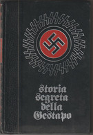 9-sc.1-Nazismo-Storis Segreta Della Ghestapo-vol.1-Pag.256-Ed. Fermi-Ginevra-F.d.s. - Guerre 1939-45