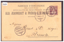 ST IMIER - FABRIQUE D'HORLOGERIE ALBERT JEANNERET & FRERES - B ( PLI D'ANGLE ) - Saint-Imier 