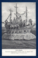 Esch- Alzette. Historisch-Allegorischer Festzug Vom 14.08.1910. Atlantischer Segler Im 16. Jahrhundert - Esch-sur-Alzette