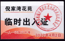 CHINA CHINE JIANGSU SUZHOU  Nijiawan Garden 临时出入证 Temporary Pass One Card For One Person, No Lending 2022 April 2 - Autres & Non Classés