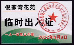 CHINA CHINE JIANGSU SUZHOU  Nijiawan Garden 临时出入证 Temporary Pass One Card For One Person, No Lending 2022 April 8 - Autres & Non Classés