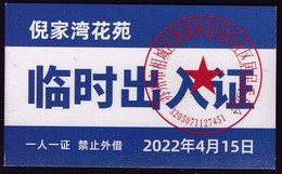 CHINA CHINE JIANGSU SUZHOU  Nijiawan Garden 临时出入证 Temporary Pass One Card For One Person, No Lending 2022 April 15 - Other & Unclassified