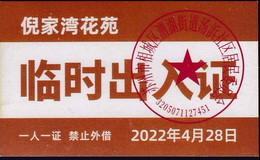 CHINA CHINE JIANGSU SUZHOU  Nijiawan Garden 临时出入证 Temporary Pass One Card For One Person, No Lending 2022 April 28 - Otros & Sin Clasificación