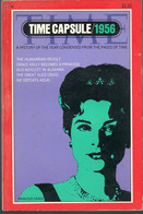Time Capsule / 1956 * Princess Grace * A History Of The Year Condensed From The Pages Of Time - World