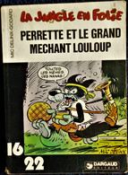 Mic Delinx - Godard - Perette Et Le Grand Méchant Louloup - 16 / 22 - Dargaud N° 65 -  ( 1974 ) . - Flash