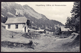 1917 Gelaufene AK: Käppeliberg Ob Riemenstalden, Gestempelt SISIKON Und RIEMENSTALDEN. Letztere Stabstempel - Riemenstalden