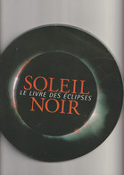 Livre  : SOLEIL   LE LIVRE DES ECLIPSES  NOIR - Sterrenkunde