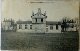 77 Fontenay Tresigny  (Seine Et Marne) Les Ecoles - Fontenay Tresigny