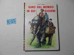 GIRO DEL MONDO IN 80 GIORNI ED. PICCOLI MILANO ILLUSTRATO - Klassik