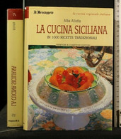 LA CUCINA SICILIANA ALBA ALLOTTA GIORNALE DI SICILIA - Classici