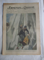 # DOMENICA DEL CORRIERE N 32 /1928 BRIGADIERE IN VALLE AURINA / AFRICA NERA - Premières éditions