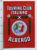 I106640 Targhe Pubblicitarie Da Collezione - Touring Club Italiano + Rivista - Andere & Zonder Classificatie