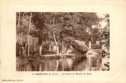 Méréville * Le Lavoir Du Moulin Du Pont - Mereville