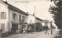 Yvonand Rue Du Temple Epicerie J. Ray Crausaz Tabacs Cigares Fromages Mercerie Couleurs Vernis Droguerie 1912 - Yvonand