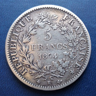 5 Francs. Hercule. 1874 K - - 5 Francs