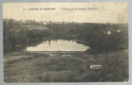 ***  RHODE St GENESE  ***  -  L'Etang De La Grande Pêcherie  -  Zie / Voir Scan - Rhode-St-Genèse - St-Genesius-Rode