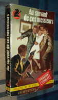 Un MYSTERE N°61 : Au SUIVANT De Ces MESSIEURS /Ferguson FINDLEY - Septembre 1951 - Presses De La Cité