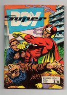 Super Boy N°341 Vent Divin - Les êtres Primitifs - Prisonnier De La Peur...de 1978 - Superboy