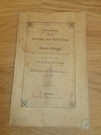 Staatsgebäude Im Königreiche Bayern , 1851 , Königliche Verordnung Zur Benützung Und Unterhaltung !!! - Chronicles & Annuals