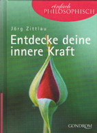 Entdecke Deine Innere Kraft - Psychologie