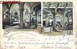 RATHSKELLER PFORZHEIM RESTAURANT ALBERT HAUMESSER DEUTSCHLAND - Pforzheim