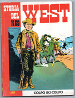 Storia Del West (Daim Press 1990) N. 69 - Bonelli