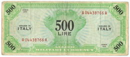 500 LIRE OCCUPAZIONE AMERICANA IN ITALIA MONOLINGUA BEP 1943 QBB - Occupation Alliés Seconde Guerre Mondiale