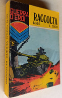 GUERRA D'EROI RACCOLTA -EDIZIONI  CORNO  N. 69 ( CART 38) - Guerre 1939-45