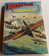 GUERRA D'EROI  SELEZIONE -EDIZIONI  CORNO  N. 2 ( CART 38) - War 1939-45