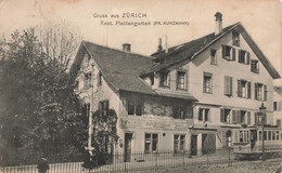 Gruss Aus Zürich Restaurant Plattengarten Fr. Kunzmann Tram Tramway 1910 Café Billard - Zürich