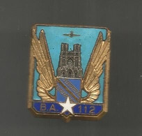 Insigne , DRAGO PARIS , A565, Base Aérienne 112 , 2 Scans , Frais Fr 2.25 E - Luftwaffe