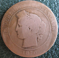 10 Centimes Cérès 1870 A Paris , En Bronze . Gadoury 265 - 1870-1871 Government Of National Defense
