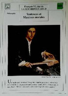 ►   Fiche   Litterature   François VI Duc De La Rochefoucauld Sentences Et Maximes Morales Portrait Gentilhomme étudiant - Learning Cards