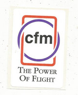 Autocollant,  Aviation , CFM , THE POWER OF FLIGHT,  Moteurs D'avions - Stickers