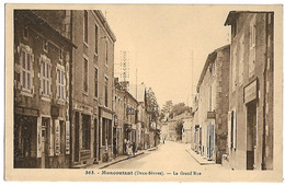 MONCOUTANT - La Grand'Rue - Moncoutant