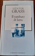 "Il Tamburo Di Latta" Di Gunter Grass - Edizioni Economiche