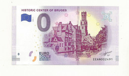 BILLET TOURISTIQUE ZERO EURO HISTORIC CENTER OF BRUGES-BELGIUM - Andere & Zonder Classificatie