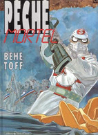 Péché Mortel 1  RE BE Vents D'Ouest 04/1992 Toff Béhé (BI7) - Péché Mortel
