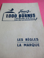 Petit Livret Des Règles Du Jeu De Mille Bornes / La Canasta De La Route/Edition DUJARDIN/Arcachon/ 1954        JE250 - Other & Unclassified