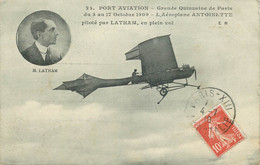 AVIATION Port Aviation Grande Quinzaine De Paris 1909  LATHAN En Plein Vol Aéroplane Antoinette - Demonstraties