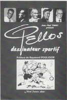 COUVERTURE DE L'OUVRAGE PELLOS DESINATEUR SPORTIF - Pellos