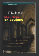 P.D. James Meurtres En Soutane - Fayard